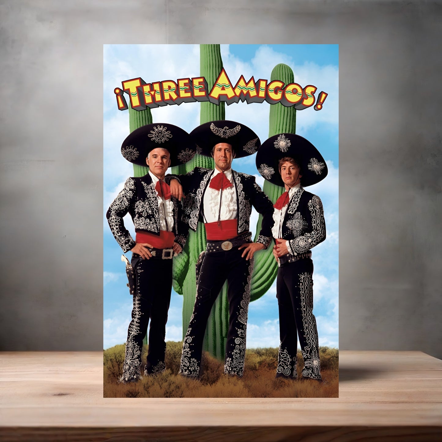 Three Amigos movie poster on aluminum print. Multiple sizes available.