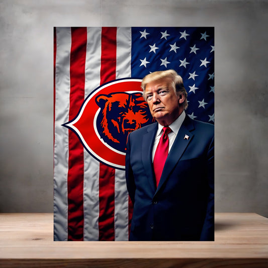 Chicago Bears and Donald Trump poster on aluminum print. Multiple sizes available.