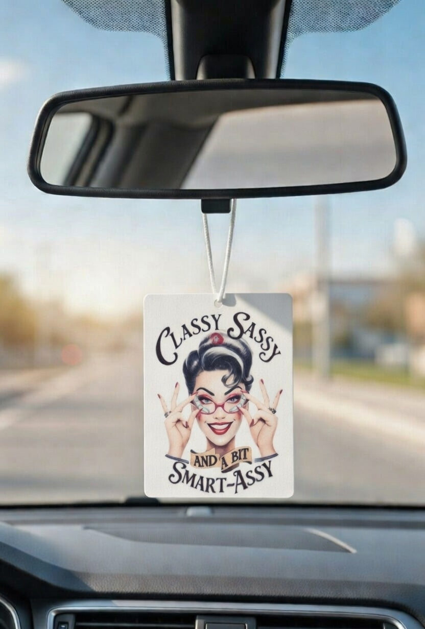 Classy Sassy and a bit Smart-Assy car air freshener. Many scents to choose from