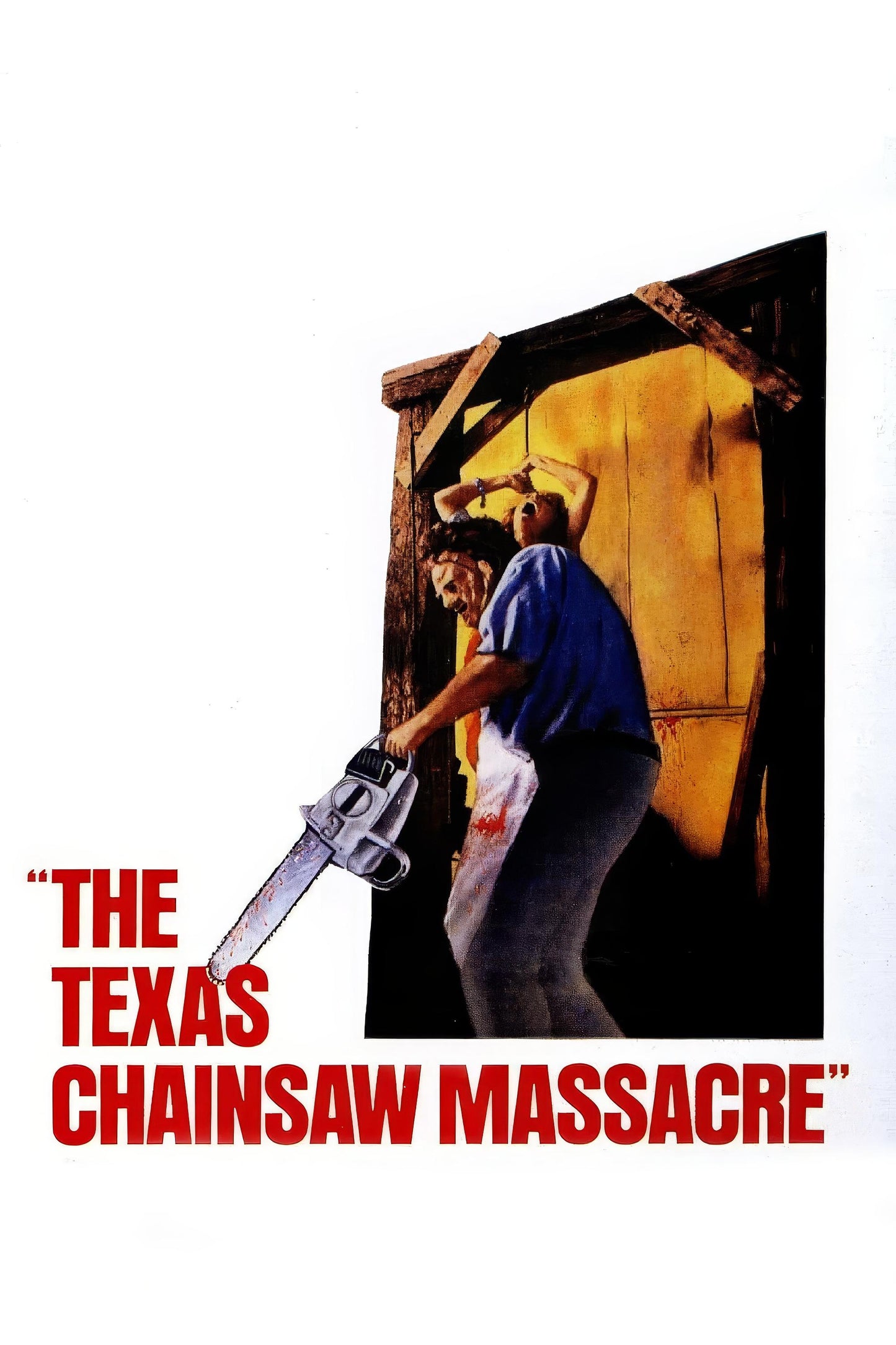 The Texas Chainsaw Massacre 13"x 19" movie poster.