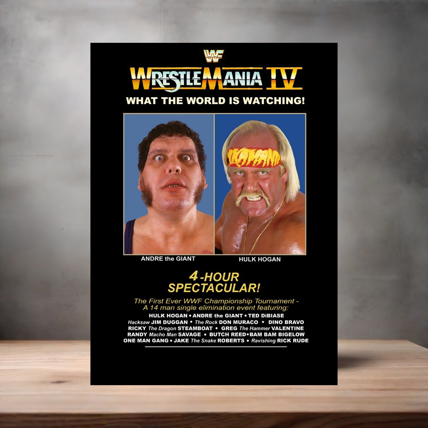 Wrestlemania 4 Hulk Hogan and Andre the Giant poster on aluminum print. Multiple sizes available