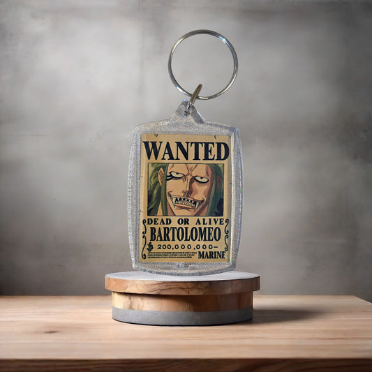 One Piece Anime Wanted poster keychain on 2 aluminum prints. Bartolomeo
