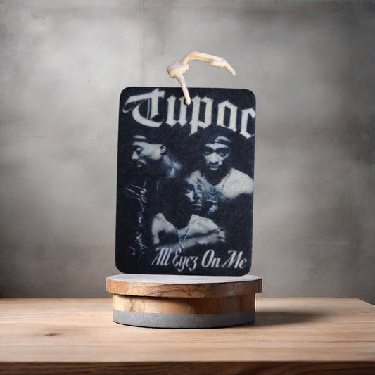 Tupac All Eyez On Me car air freshener. Many scents to choose from.