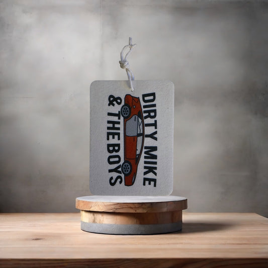 Dirty Mike and the Boys, the other Guys movie car air freshener. Many scents to choose from.