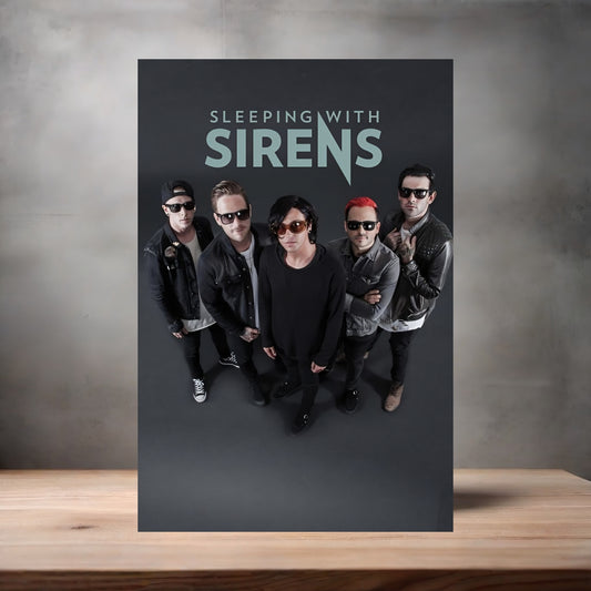 Sleeping with Sirens poster on aluminum print. Multiple sizes available, D