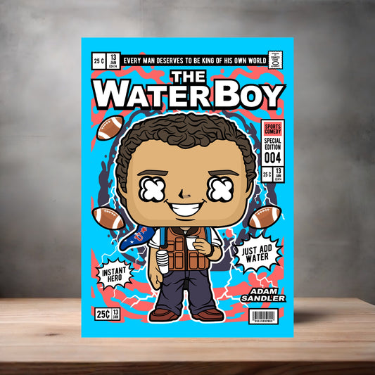 Funko Pop aluminum poster. Multiple sizes available. The Waterboy