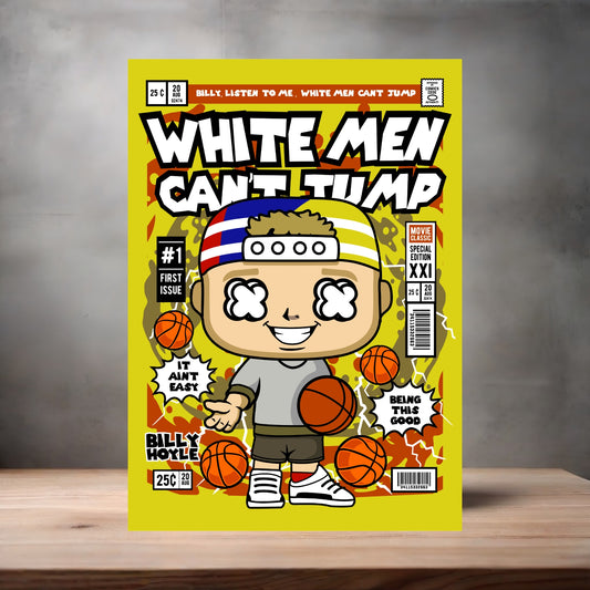 Funko Pop aluminum poster. Multiple sizes available. White Men Can't Jump
