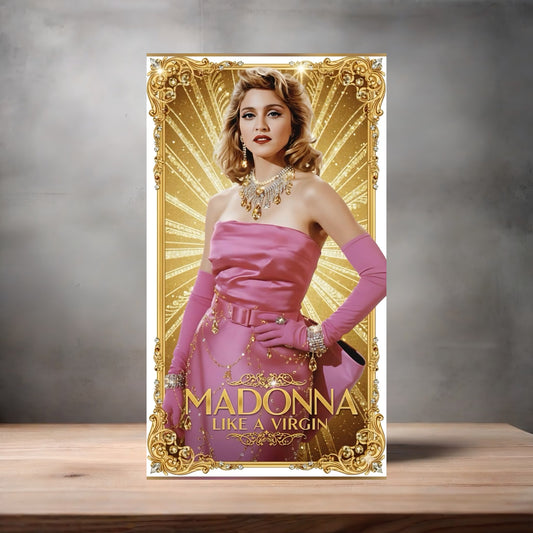 Sexy Madonna Like a Virgin metal poster. Multiple sizes available.