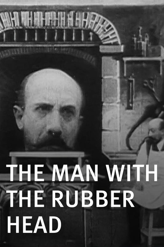The man with the rubber head 13"x 19" movie poster.