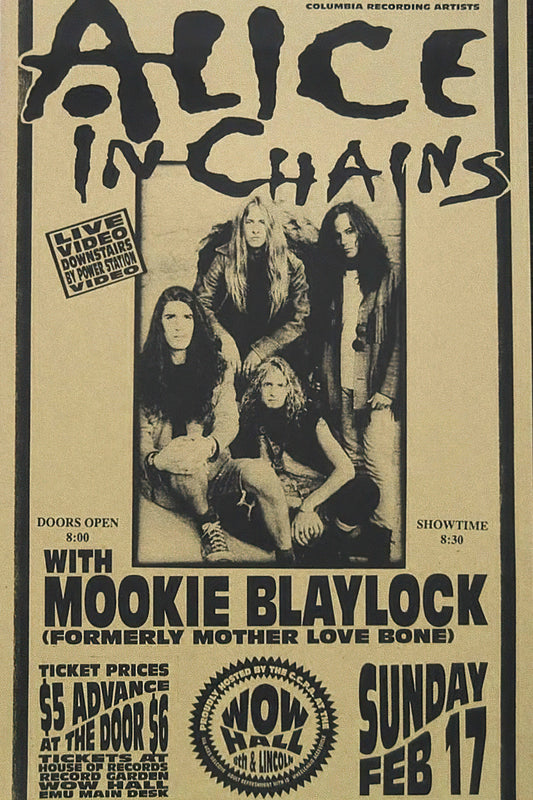 Concert poster with multiple size and finish options. Alice in Chains with Mookie Blaylock